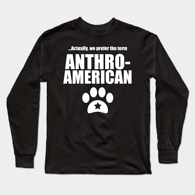 Anthro-American Long Sleeve T-Shirt by Kattywampus